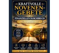 Kraftvolle Novenengebete für Finanzieller Durchbruch: Eine 9-tägige Andacht für göttliche Fürsorge