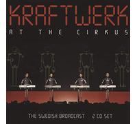 Kraftwerk - At The Cirkus (2Cd)
