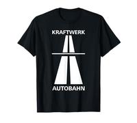 Kraftwerk Autobahn para divertirse Conducción rápida en Alemania Camiseta