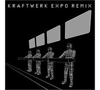 Kraftwerk - Expo Mixes