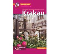 Krakau MM-City Reiseführer Michael Müller Verlag: Individuell reisen mit vielen praktischen Tipps Inkl. Freischaltcode zur ausführlichen App mmtravel.com