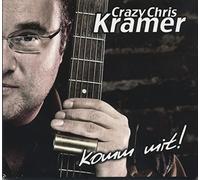 KRAMER, Crazy Chris - Komm mit!