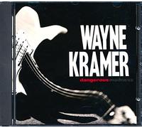 Kramer Wayne - Dangerous Madness