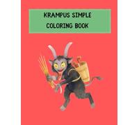 Krampus ABC Simple Coloring Book: A Fun and Spooky Alphabet Coloring Book for Kids Ages 5-10 - Learn Letters with Krampus-Themed Illustrations