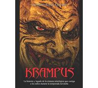 Krampus: La historia y legado de la criatura mitológica que castiga a los niños durante la temporada navideña