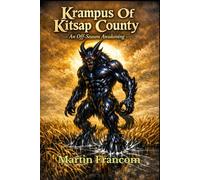 Krampus Of Kitsap County: An Off-Season Awakening