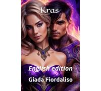 Kras - Complete Saga - Special English edition with vivid color illustrations on every page background and cover featuring the main characters: English edition
