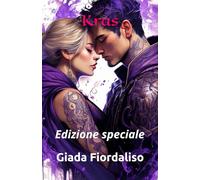 Kras- edizione speciale- sfondi interni a colori con illustrazione di una fenice viola e copertina con i protagonisti: Edizione speciale
