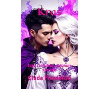 Kras- Saga completa EDIZIONE SPECIALE con sfondi interni illustrati (versione con copertina con Kras e Kora): Saga completa - Edizione speciale