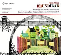 Krasa, H. - Krasa: Brundibar / Fliegauf, Bruck, Ribeiro, Coro Y Orquesta Del Sr. Ursula-Gymnasiums Freiburg - Gruters