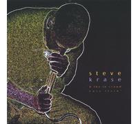 Krase & the in Crowd, Steve - Easy Livin