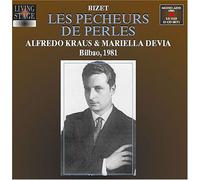Kraus Alfredo & Mariella Devia - Bizet: les Pecheurs de Perles