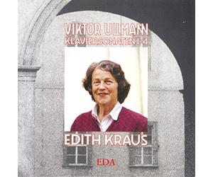Kraus,Edith - Viktor Ullmann : Klaviersonaten, 1-4