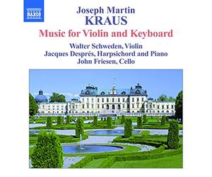 Kraus Joseph Martin - Complete Chamber Music With Keyboard