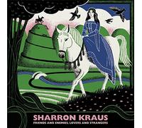 Kraus Sharron - Friends And Enemies; Lovers And Strangers [Vinilo]