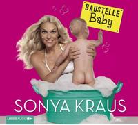 Kraus,Sonja - Baustelle Baby
