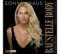 Kraus,Sonya - Baustelle Body