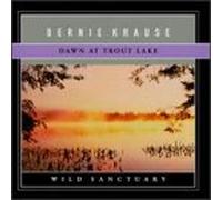 Krause, Bernie - Dawn at Trout Lake