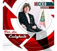Krause,Mickie - Für die Ewigkeit (2-Track)