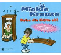 Krause, Mickie - Reiss Die Huette Ab