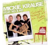 Krause,Mickie - Schatzi Schenk Mir EIN Fot [Import]