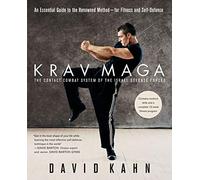 Krav Maga: Guía esencial del método reconocido – Para acondicionamiento físico y defensa personal