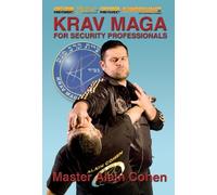 Krav Maga For Security Professionals [DVD] by Alain Cohen
