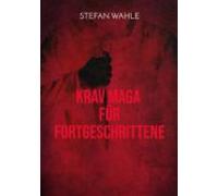 Krav Maga Für Fortgeschrittene (ebook)