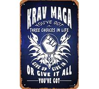 Krav Maga Mixed Martial Arts - Give Up, Give In, Give All You've Got Cartel de metal vintage de 8 x 12 pulgadas