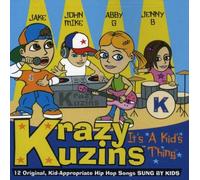 Krazy Kuzins - It's a Kid's Thing