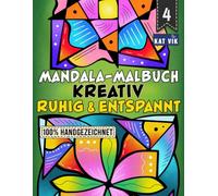 Kreativ: Mandala Malbuch für Erwachsene, Jugendliche und Kinder - Quadratische Designs: Große Motive mit dicken Linien für ruhiges und kreatives Ausmalen | Einseitige Seiten | 8.5 x 11 Zoll