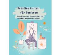 Kreative Auszeit für Senioren: Malspaß durch die Vergangenheit für Senioren und Menschen mit Demenz