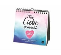 Kreativkalender zum Aufstellen Mit Liebe gemacht 2027: Tischkalender kreativ gestalten: mit Herz und Platz für Fotos und Erinnerungen. DIY-Kalender 2027 zum Aufstellen. Format 16 x 16,5 cm