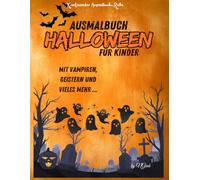 Kreativzauber Ausmalbuch-Reihe "Halloween": Lustige Ausmalbilder mit Kürbissen, Vampiren, Wölfen & Zombies | Für Kinder ab 3 Jahren | Süße Halloween-Motive im Anime-Stil