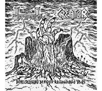 Kreator - tormentor - Bonecrushing demos & rehearsals '84-'85
