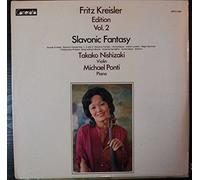 KREISLER Fritz (Austria - Jewish) - Fritz Kreisler Edition vol. 2 - Slavonic Fantasy etc--MADE IN JAPAN - Japanese pressing-CAM-CAM CMTX 1502-Vinyl LP made in Japan-KREISLER Fritz (Austria - Jewish)-NISHIZAKI Takako (violino); PONTI Michael (pianoforte)
