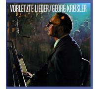 Kreisler,Georg - Vorletzte Lieder [Import]