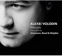 Alexei Volodin, piano – Kreisleriana/Miroirs/Sonata nº5 – Challenge