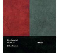 Kremer,Gidon - Kancheli: Lament