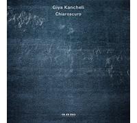 Kremer - Kancheli: Chiaroscuro