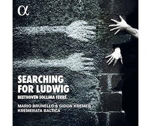 Kremerata Baltica - Searching for Ludwig: Beethoven, Sollima & Ferré