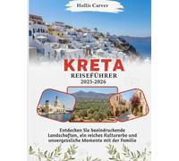 Kreta Reiseführer 2025-2026