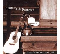 Kreutz, Paul - Shorty & Friends: Sins Sorrows Salvation