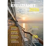 Kreuzfahrt Guide 2026: Für den perfekten Urlaub auf dem Wasser