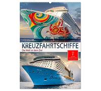 Kreuzfahrtschiffe - die Welt ist dein Ziel (Wandkalender 2026 DIN A2 hoch), CALVENDO Monatskalender: Sehnsucht nach der nächsten Reise. Traumhafte Kreuzfahrtschiffe warten auf ihre Gäste.