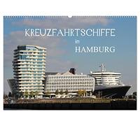 Kreuzfahrtschiffe in Hamburg (Wandkalender 2026 DIN A2 quer), CALVENDO Monatskalender: Die schönsten Giganten der Meere in Hamburg