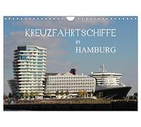 Kreuzfahrtschiffe in Hamburg (Wandkalender 2026 DIN A4 quer), CALVENDO Monatskalender: Die schönsten Giganten der Meere in Hamburg