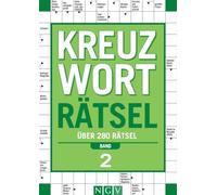 Kreuzworträtsel - Band 2: Über 280 Rätsel I Perfektes Geschenk für Rätselfreunde und Denksport-Begeisterte