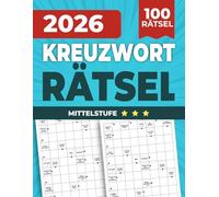 Kreuzworträtsel Buch: 100 Rätsel - Mittelstufe (Großdruck): Extra große Schrift | Großes Format 8,5 x 11 Zoll (21,6 x 27,9 cm) | Lösungen am Ende | Rätselspaß & Gehirntraining