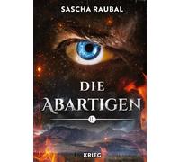 Krieg: Die Abartigen - Sammelband III